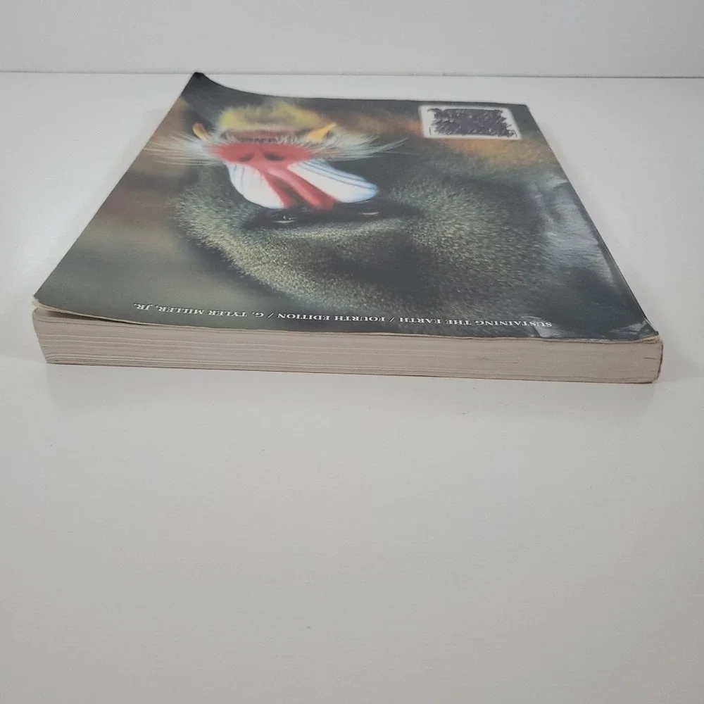 Sustaining the Earth : An Integrated Approach by G. Tyler Miller Jr. (1999,...